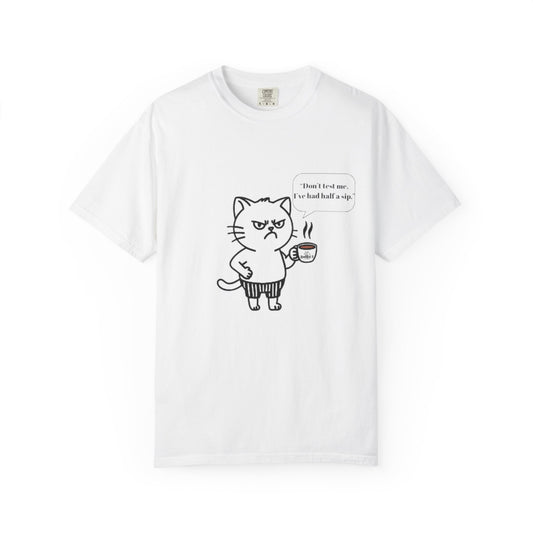 Funny Cat Graphic T-Shirt, Gift for Cat Lovers, Humorous Tee, Pet Lover Apparel, Casual Wear, Birthday Gift, Cute Cat Design